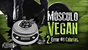 Músculo Vegan 2 - Calorías